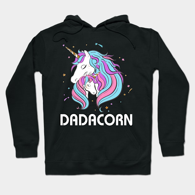 Dadacorn Funny Unicorn Fathers Day Gift Hoodie by Kaileymahoney